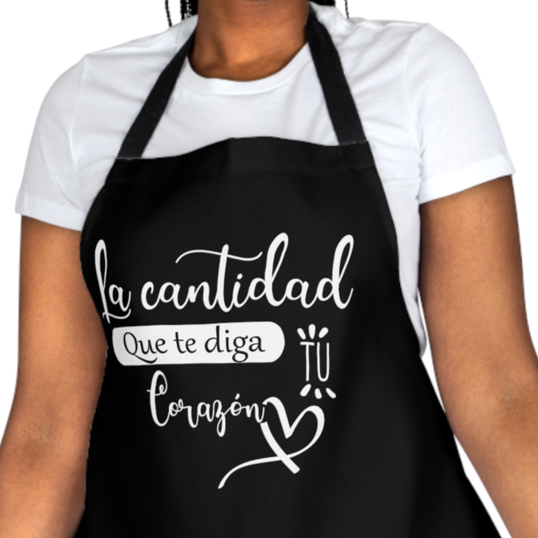 Apron "La cantidad que te diga tu corazón"